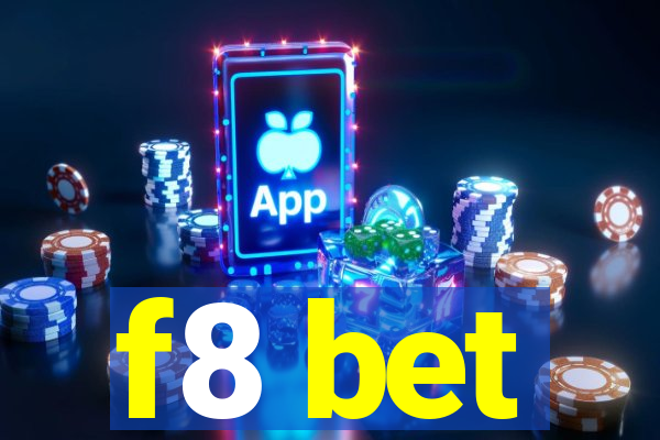 f8 bet